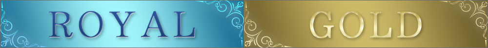 ロイヤル＆ゴールド